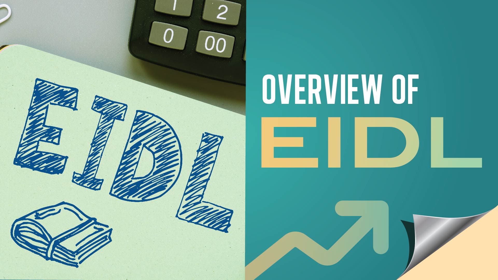 EIDL Overview: What you need to know